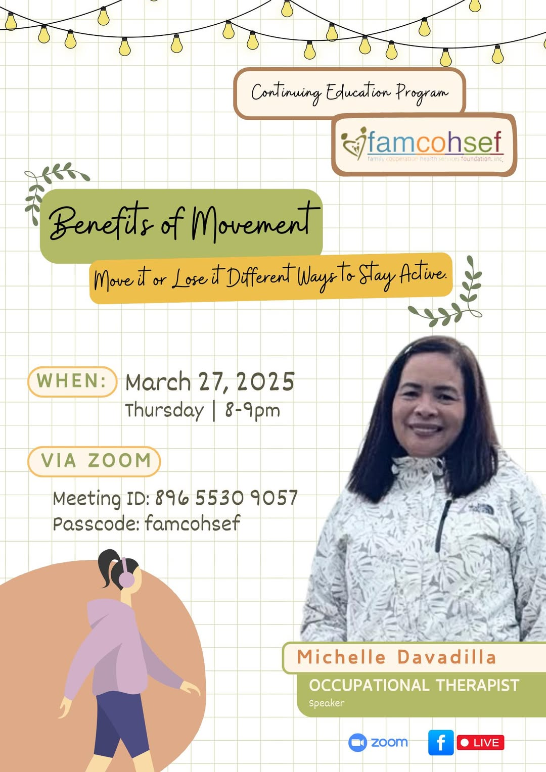 Benefits of Movement: Move It or Lose It - Different Ways to Stay Active" session with Ms. Michelle Davadilla